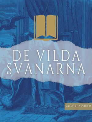 cover image of De vilda svanarna